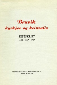 Bruvik kyrkjor og kristenliv 1937